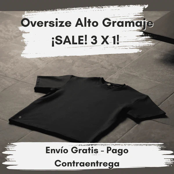 ¡GRAN PROMOCIÓN SÓLO POR HOY CAMISETAS OVERSIZE ALGODÓN ALTO GRAMAJE! 3 X 1